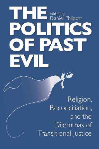 Politics of Past Evil The