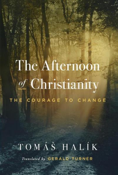 The Afternoon of Christianity