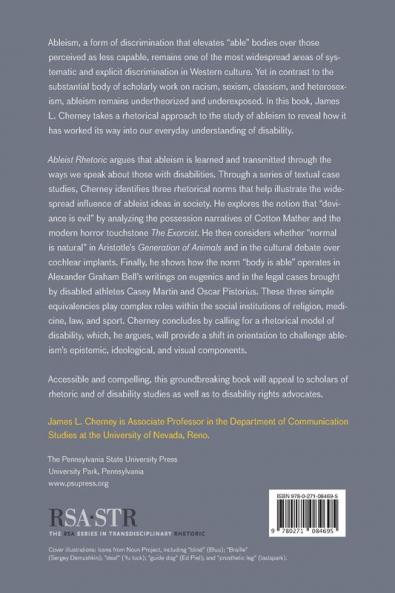 Ableist Rhetoric: How We Know Value and See Disability: 11 (RSA Series in Transdisciplinary Rhetoric)