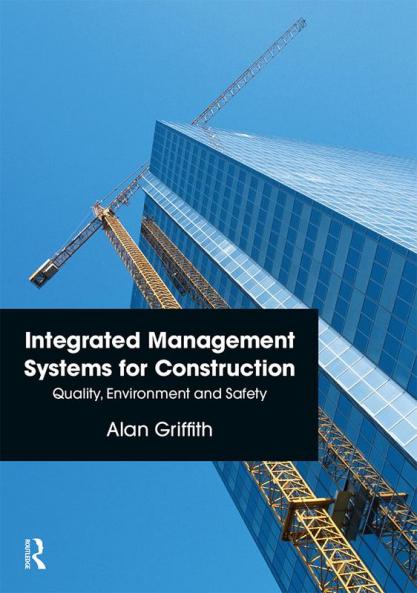 Integrated Management Systems for Construction
