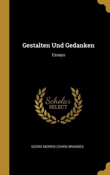 Gestalten Und Gedanken