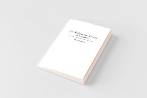 An Analysis and History of Inflation