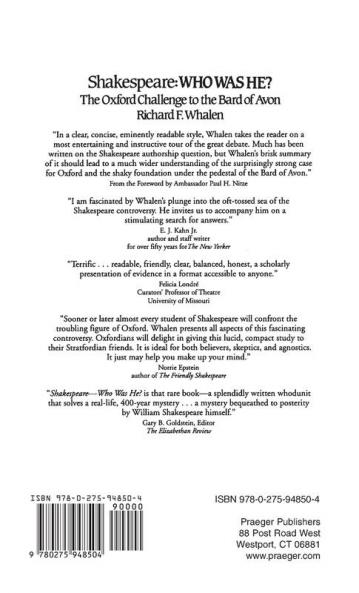 Shakespeare--Who Was He? The Oxford Challenge to the Bard of Avon