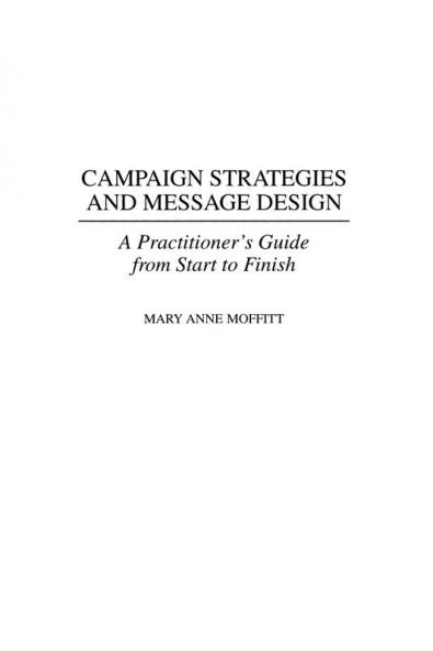 Campaign Strategies and Message Design