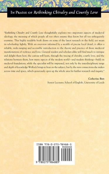 Rethinking Chivalry and Courtly Love