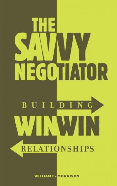 The Savvy Negotiator