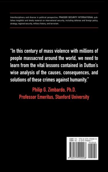 The Psychology of Genocide Massacres and Extreme Violence