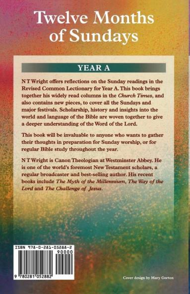 Twelve Months of Sundays: Reflections on Bible Readings Years A: Year A