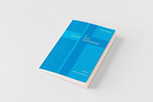 Exploring the Old Testament Vol 1