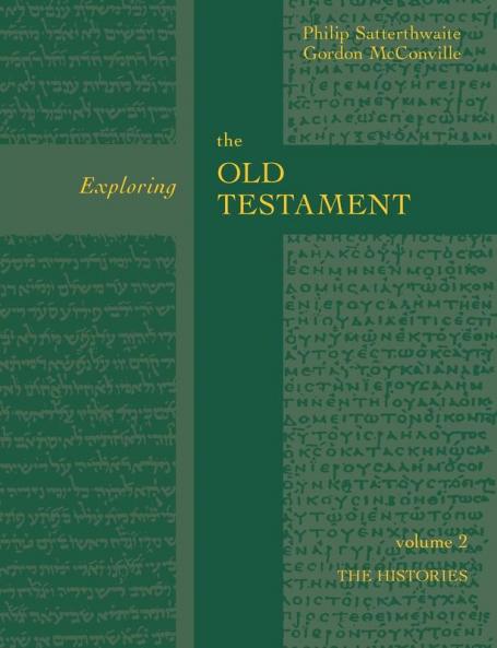 History (v. 2) (Exploring the Old Testament)