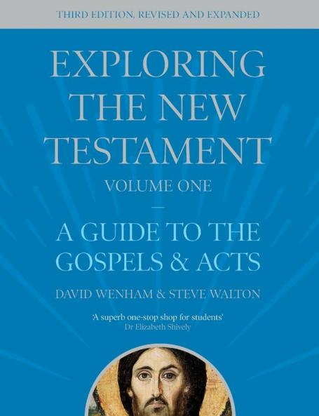 Exploring the New Testament Volume 1