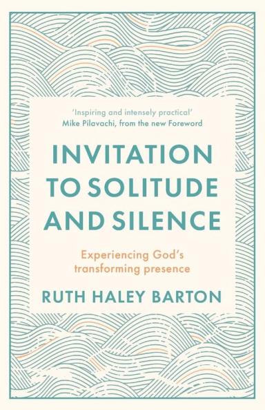 Invitation to Solitude and Silence