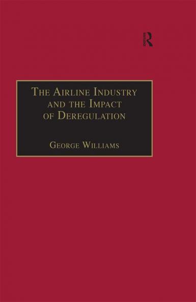 Airline Industry and the Impact of Deregulation