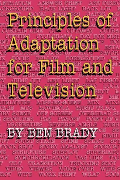 Principles of Adaptation for Film and Television