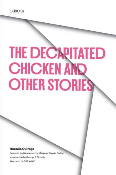 The Decapitated Chicken and Other Stories