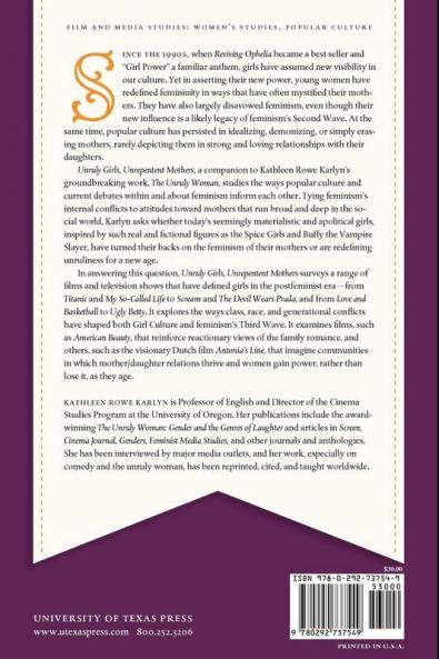Unruly Girls Unrepentant Mothers
