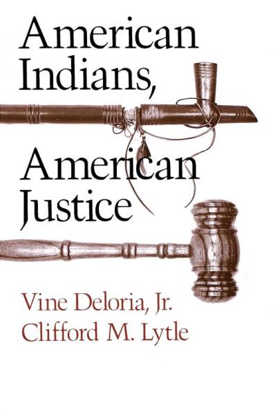 American Indians American Justice