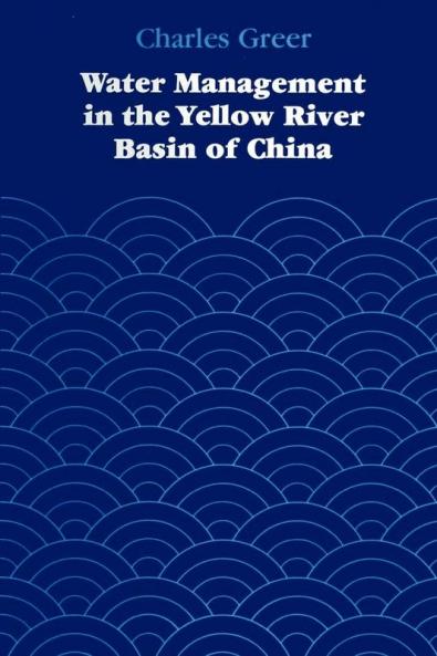 Water Management in the Yellow River Basin of China