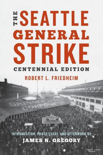 The Seattle General Strike