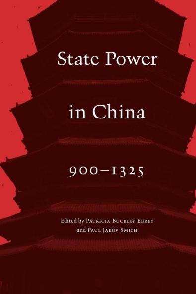State Power in China 900-1325