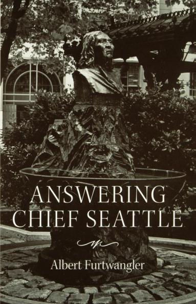 Answering Chief Seattle