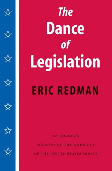 The Dance of Legislation