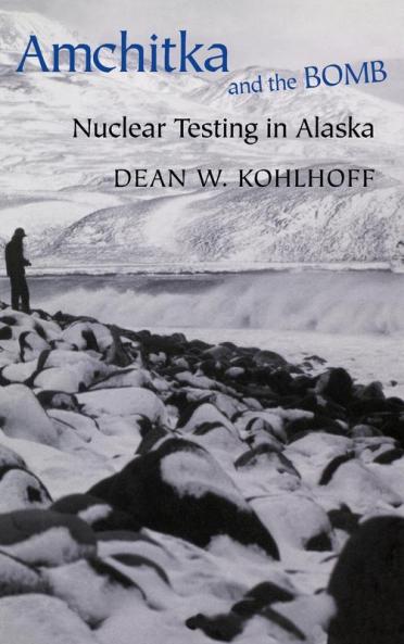 Amchitka and the Bomb