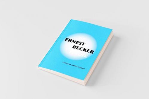 The Ernest Becker Reader