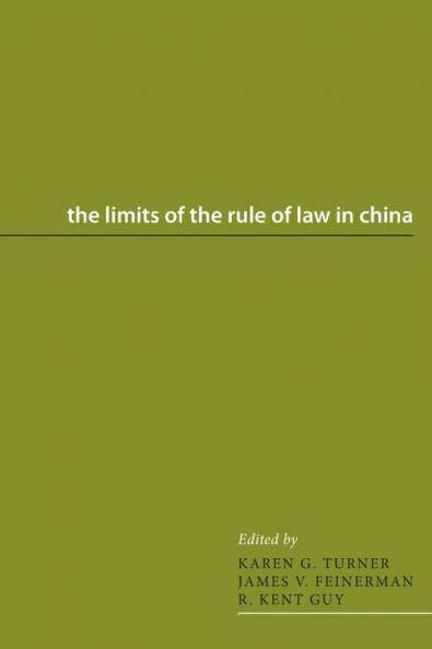 The Limits of the Rule of Law in China