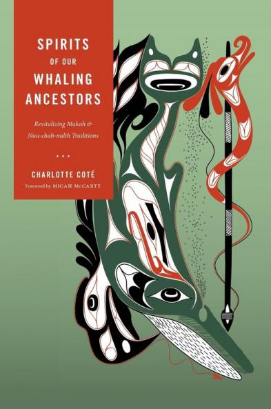Spirits of Our Whaling Ancestors