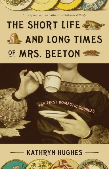 The Short Life and Long Times of Mrs. Beeton