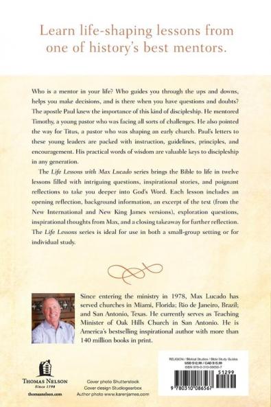 Life Lessons from 1 and 2 Timothy and Titus