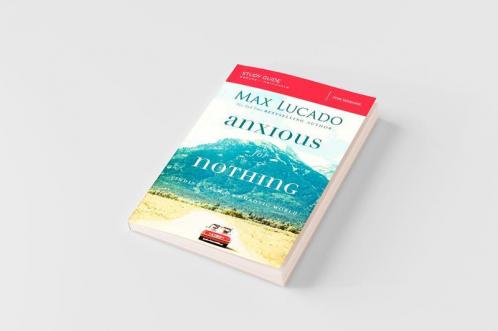 Anxious for Nothing Bible Study Guide