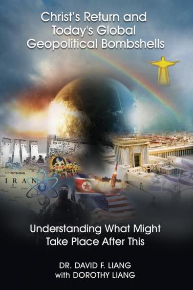 Christ's Return and Today's Global Geopolitical Bombshells