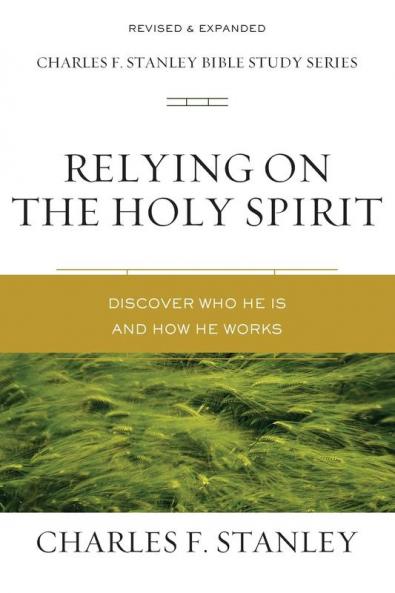 Relying on the Holy Spirit