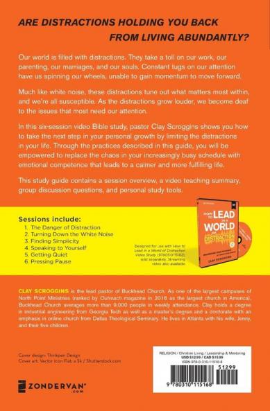 How to Lead in a World of Distraction Study Guide