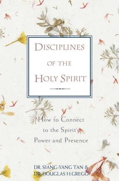 A Disciplines of the Holy Spirit