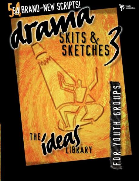 Drama Skits & Sketches 3