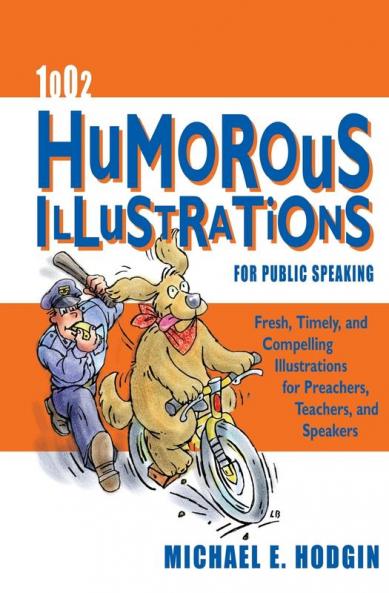 A 1002 Humorous Illustrations for Public Speaking