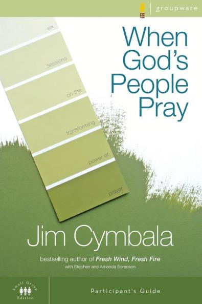 When God's People Pray Participant's Guide