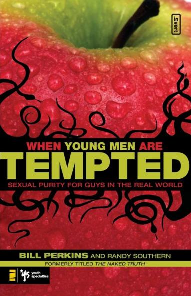 The When Young Men Are Tempted