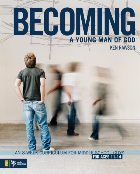The Becoming a Young Man of God