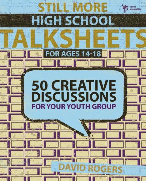 Still More High School Talksheets