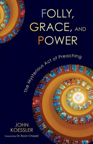 Folly Grace and Power
