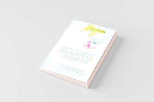 Mom's Little Book of Powerful Prayers
