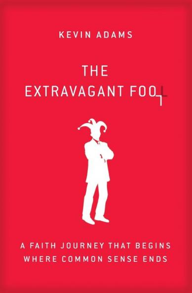 Extravagant Fool | Softcover