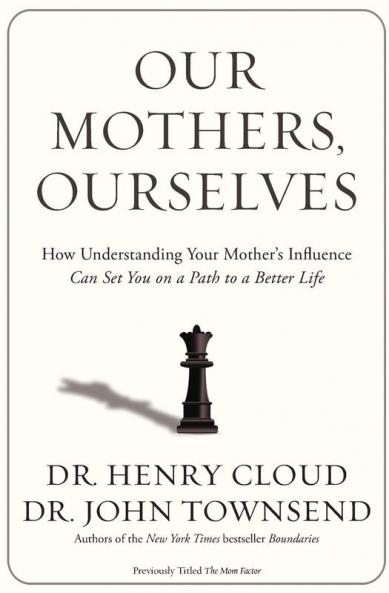 Our Mothers Ourselves