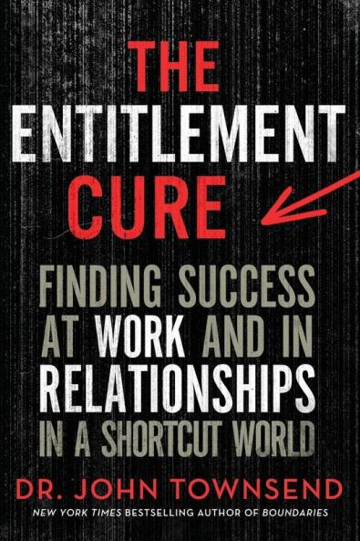 The Entitlement Cure