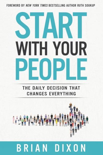 The Start with Your People