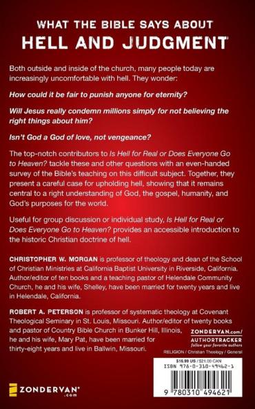 Is Hell for Real or Does Everyone Go To Heaven?
